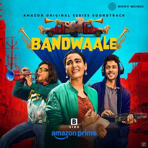 Bandwaale (Season 1) - Side B [Original Series Soundtrack]