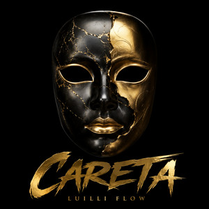 Careta by Luilli Flow