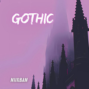 Gothic by Niirban, Kilmer Anderson Villar Ambicho