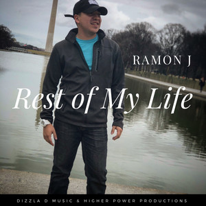 Ramon J - Rest of My Life (feat. Jay P)