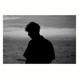 Loud Tonight by Spencer Negosa