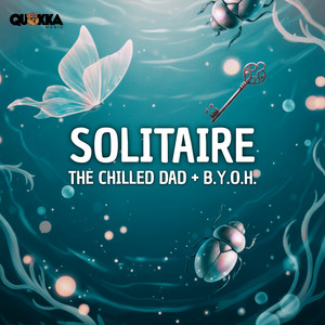 Solitaire by Quokka Music, B.Y.O.H., The Chilled Dad