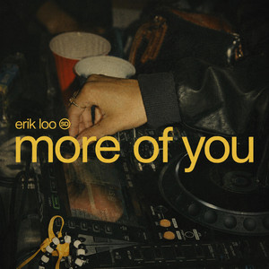 more of you by Erik Loo