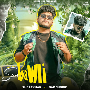 Sun Bawli by The LeKhak, BAD Junkie