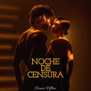 Noche de Censura by Nexor Dflow