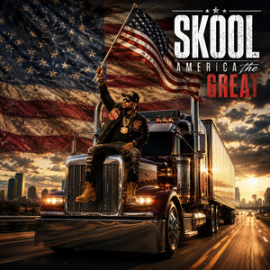 America The Great by Skool