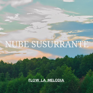 Nube Susurrante by FLow La Melodia
