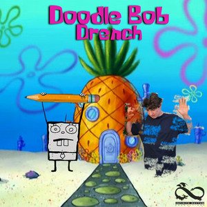 Drench - Doodlebob