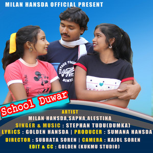 School Duwar (feat. Stephan Tudu)