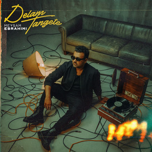 Delam Tangete — Meysam Ebrahimi cover art