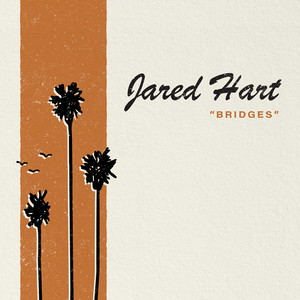Bridges by Jared Hart