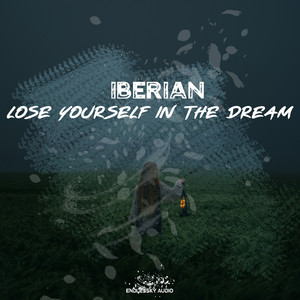 Lose Yourself in the Dream