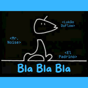 Bla Bla Bla - Remix