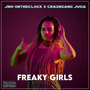 Freaky Girls by Jmo Ontheclock