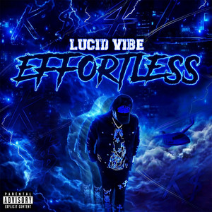 Effortless by Lucid Vibe