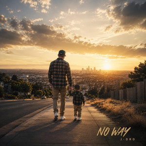 No Way by J-Dro