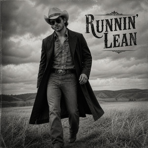 Runnin' Lean by Flatland Sugar