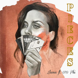 Pieces (feat. 070 Phi) by Llama, 070 Phi