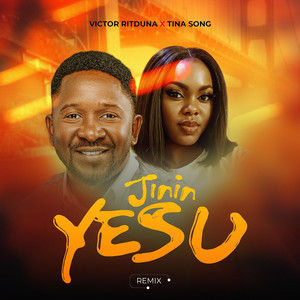 Jinin Yesu - Remix