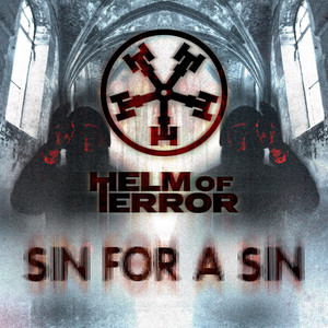 Sin for a Sin by Helm of Terror