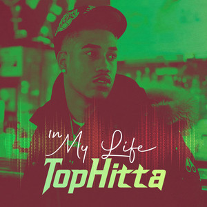 In My Life by TopHitta