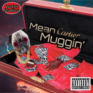 Sit Down - and shut the F3ck up by Mean Muggin'
