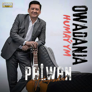 Owadanja Humaýym by Pälwan Halmyradow