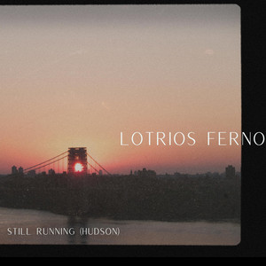 Still Running (Hudson) by Lotrios Ferno