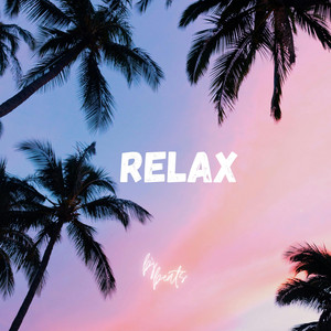RELAX by BJ BEATS STAR