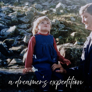 A Dreamer's Expedition by Megan Walsh
