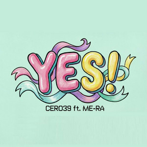 Yes! by Me-Ra, CERO39