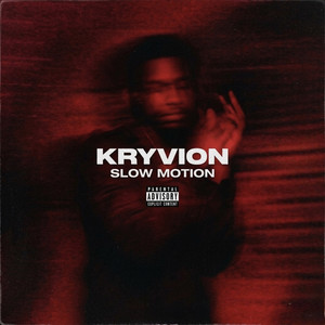 Slow Motion by Kryvion