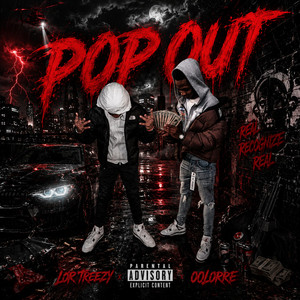 POP OUT by Lor Treezy, 00lorrE