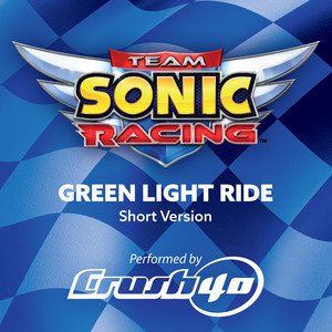 Green Light Ride - Short Ver. by Crush 40