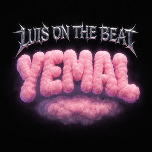 YEMAL by LUIS ON THE BEAT