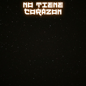 no tiene corazon by beyakito83