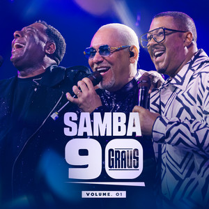 Samba 90 Graus, Netinho De Paula, Chrigor & Marcio Art - Já Que Tá Gostoso Deixa (Mata Papai) / Fricote (Ao Vivo)
