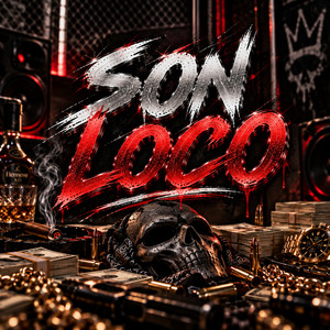 SON LOCO by HFE