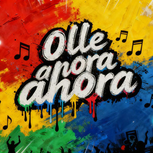 Olle Ahora by DJ QUESO