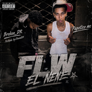 FLW EL NENE by Broken_DR, PAPATICO MC