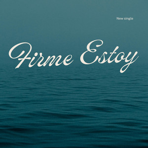 Firme Estoy by Emunat music