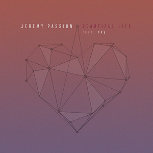 Beautiful Life by Jeremy Passion, sky
