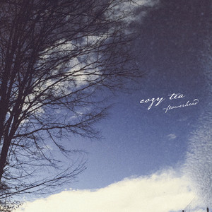 Cozy Tea by flowerhead Album Cover