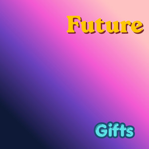 Future Blessings by Jackph