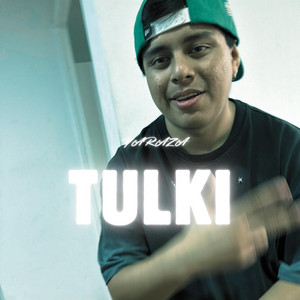 TULKI by YARAZA LA H