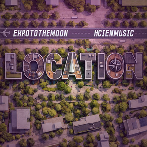Location by Ekkotothemoon, Hcienmusic