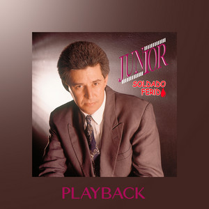 Junior - Soldado Ferido (Playback)