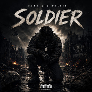 soldier by Day1 Lil Willie