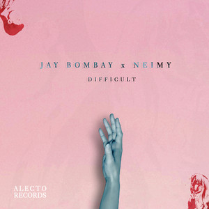 Difficult by Jay Bombay, NEIMY