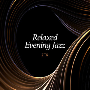 Relaxed Evening Jazz